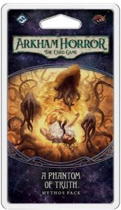 Arkham Horror: The Card Game – A Phantom of Truth