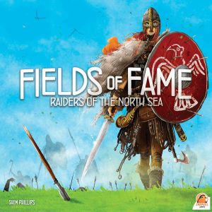 Raiders of the North Sea: Fields of Fame