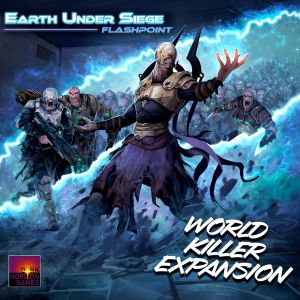 Earth Under Siege: Flashpoint – World Killer Expansion