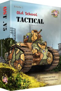 Old School Tactical: Volume 5 – Battle for France 1940