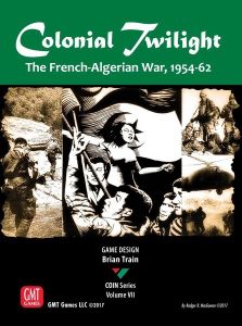 Colonial Twilight The French-Algerian War, 1954-62