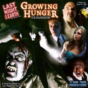 Last Night on Earth: Growing Hunger