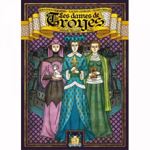 The Ladies of Troyes