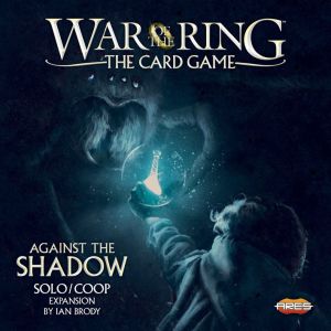 War of the Ring: The Card Game – Against the Shadow