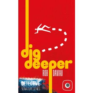 Detective: Signature Series – Dig Deeper