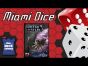 Miami Dice 107 - Among the Stars