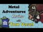 Dice Tower Reviews: Metal Adventures