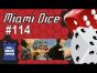Miami Dice 114 - Trains and Stations