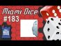 Miami Dice 183 - T.I.M.E Stories