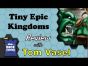 Dice Tower Reviews: Tiny Epic Kingdoms