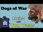 Dice Tower Reviews: Dogs of War