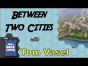 Dice Tower Reviews: Between Two Cities