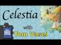Dice Tower Reviews: Celestia