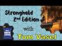 Stronghold 2nd Edition Review -  with Tom Vasel