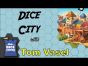 Dice Tower Reviews: Dice City