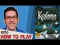 Kodama - How To Play, by Watch It Played