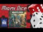 Miami Dice: Outlive