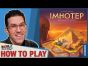 Imhotep - How To Play