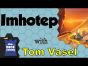 Dice Tower Reviews: Imhotep