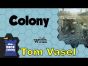 Colony Review -  with Tom Vasel