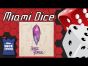 Miami Dice: Dice Forge