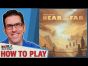 Near and Far - How To Play, by Watch It Played