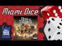 Miami Dice: Rise of Tribes