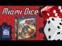 Miami Dice: Arena: For the Gods!