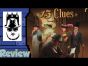 13 Clues Review - with Tom Vasel