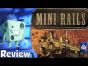 Mini Rails Review - with Tom Vasel
