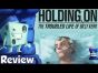 Holding On: The Troubled Life of Billy Kerr Review - with Tom Vasel
