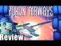 Yukon Airways Review - with Tom Vasel