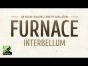 Furnace: Interbellum - an expansion so good it pushes Furnace into my top50 of all time!