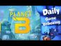 Planet B   Daily Game Unboxing