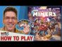 Imperial Miners - How To Play (Corrected!)