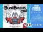 Bomb Busters Review: Who You Gonna Call?