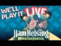 Ham Helsing - We'll Play It Live
