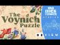 The Voynich Puzzle Review - Bust Out Your Decoder Rings Kids