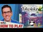Takenoko - How To Play, by Watch It Played