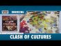 Clash of Cultures: Monumental Edition - Unboxing