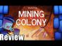 Mining Colony Review - with Tom Vasel