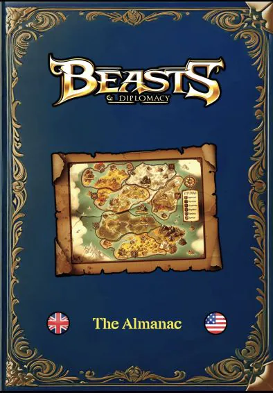 Beasts and Diplomacy: The Almanac