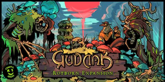 Gudnak: Rotborn Expansion