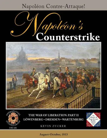 Napoleon's Counterstrike: The War of Liberation – Part II