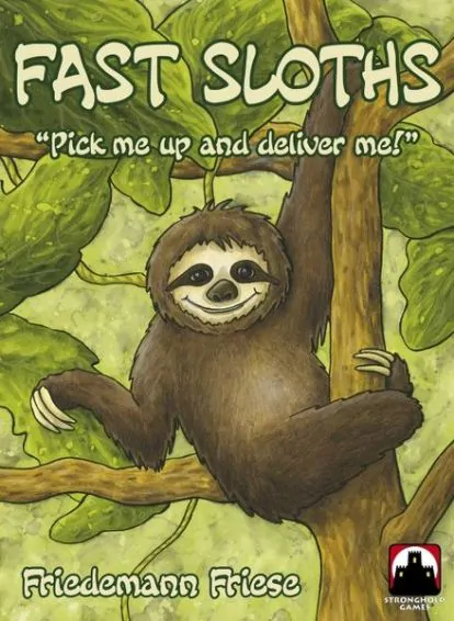 Fast Sloths