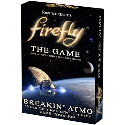 Firefly The Game - Breakin' Atmo Expansion