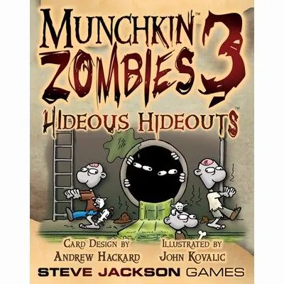 Munchkin Zombies 3 -  Hideous Hideouts