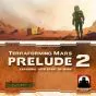 Terraforming Mars: Prelude 2 (Engelstalig)