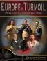 Europe in Turmoil: Prelude to the Great War Deluxe Edition