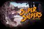 Super Snipers (KS Edition)
